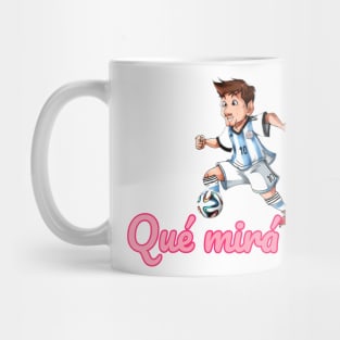 Qué mirá bobo . Que mira bobo Messi insults Mug